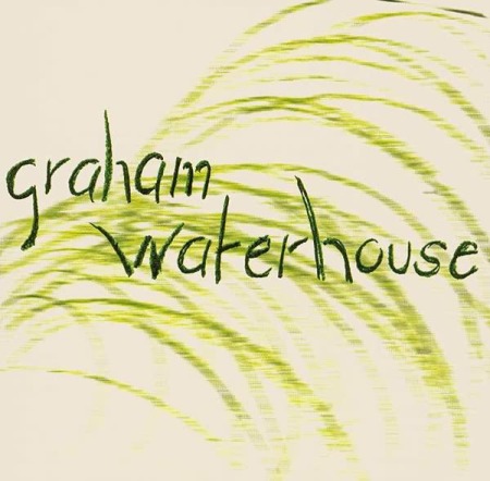CD Graham Waterhouse - Portrait Titel Graham Waterhouse - Portrait